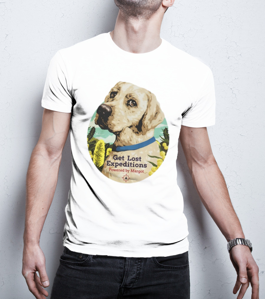 Get Lost Expeditions Powered By Margot Dog Adventure T-Shirt
