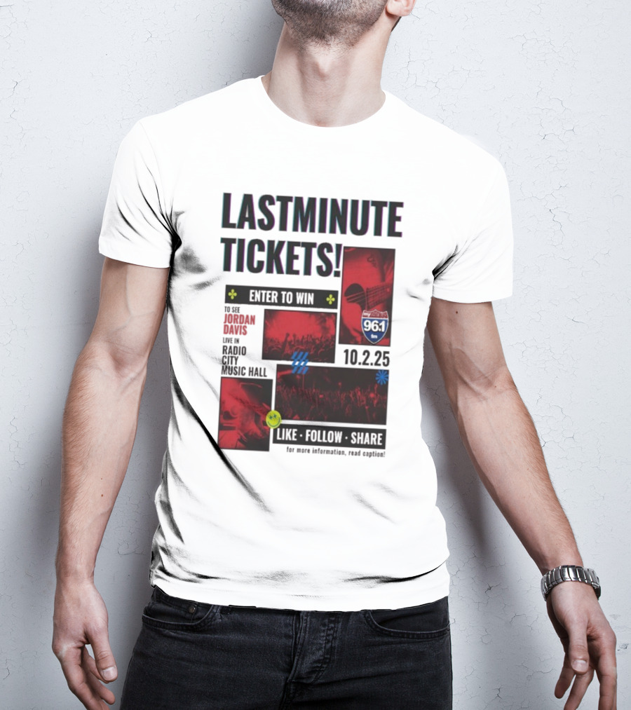 Last Minute Tickets Enter To Win Oct 2 2025 Radio City Music Hall 96.1 T-Shirt