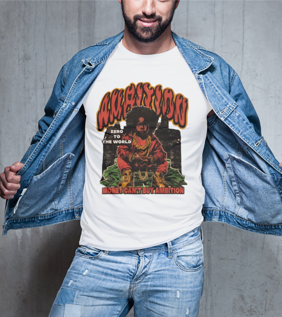 Ambition Zero To The World Money Can't Buy Ambition Golden Chains And City Skyline T-Shirt