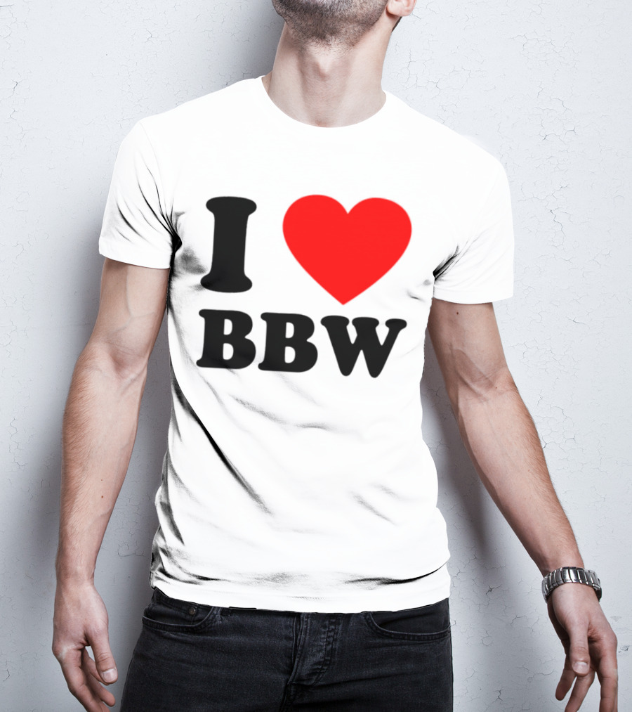 I Love BBW Heart Symbol Statement T-Shirt