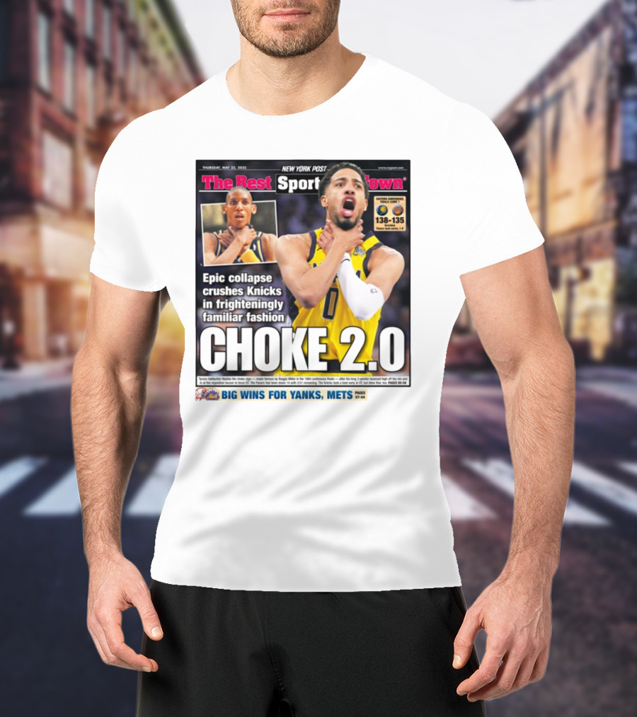 New York Post Epic Collapse Choke 2.0 Knicks Frighteningly Familiar Fashion T-Shirt
