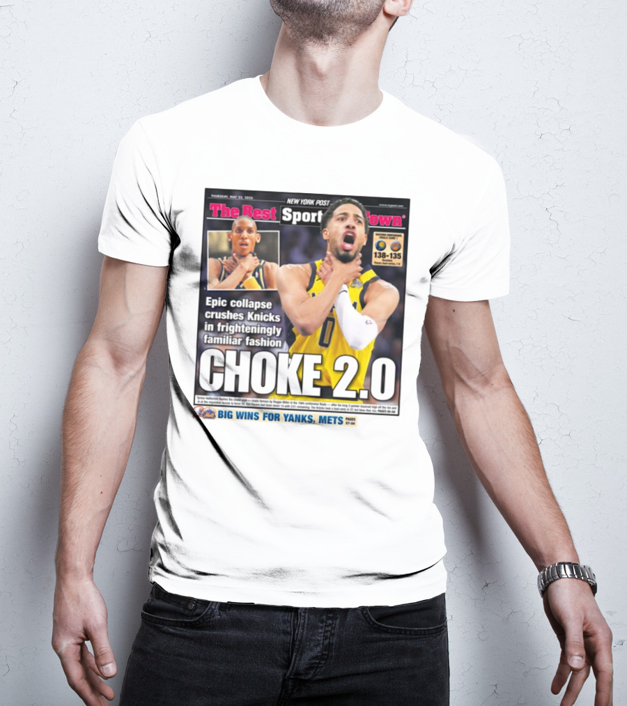 New York Post Epic Collapse Choke 2.0 Knicks Frighteningly Familiar Fashion T-Shirt