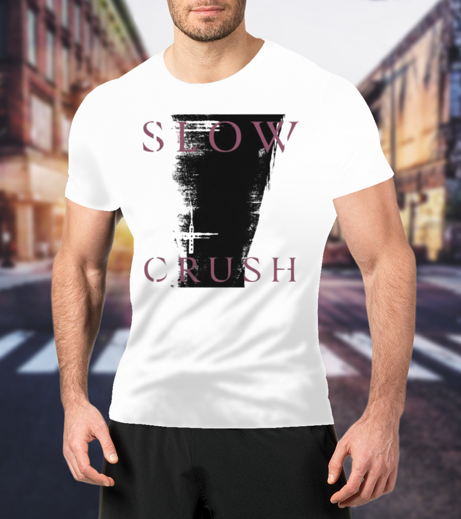 Slow Crush Thirst White 7 T-Shirt