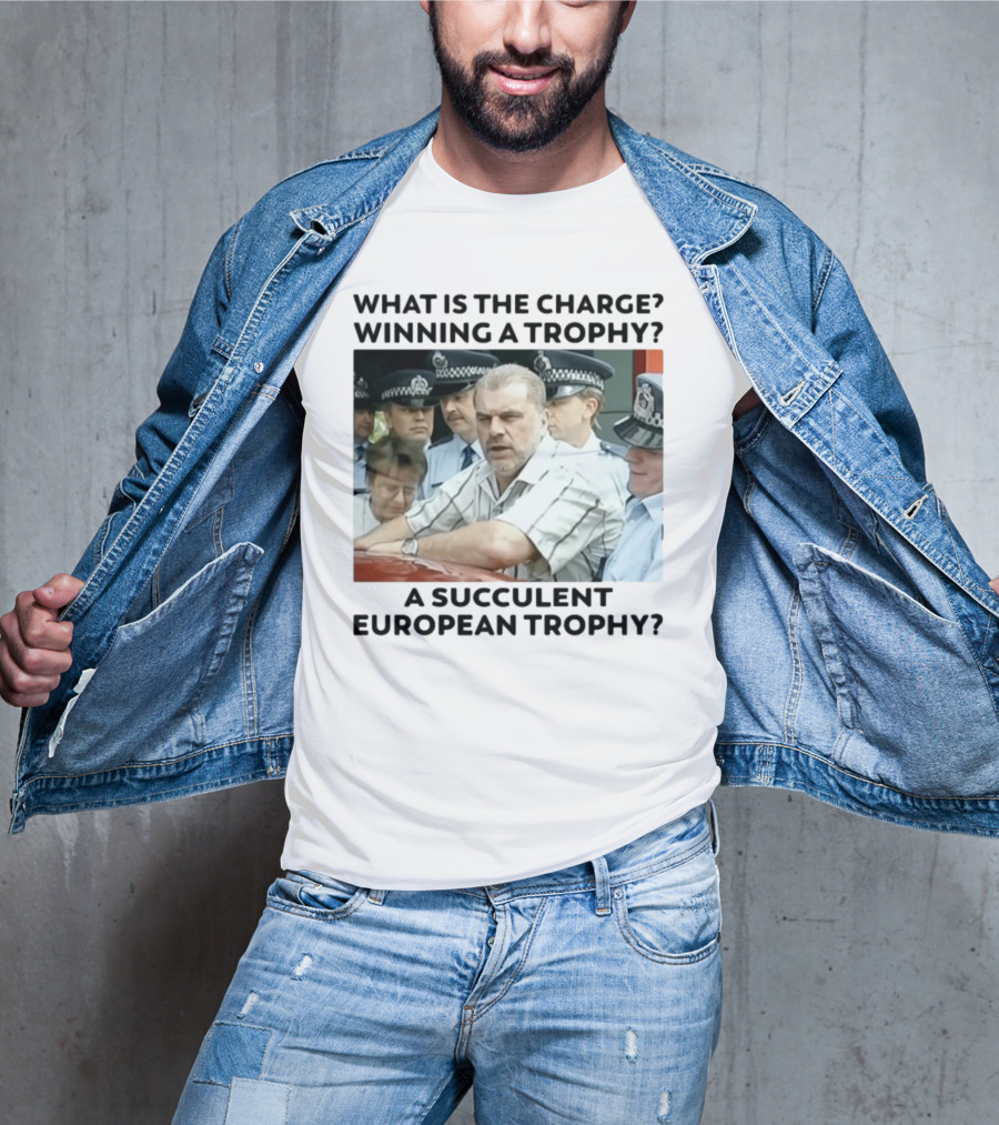 Winning A European Trophy Succulent Charge Police Scene T-Shirt