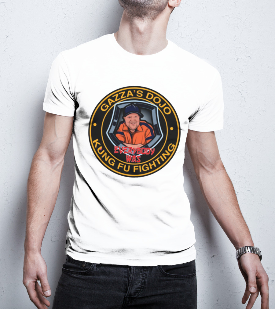 Gazzas Dojo Everybody Was Kung Fu Fighting T-Shirt