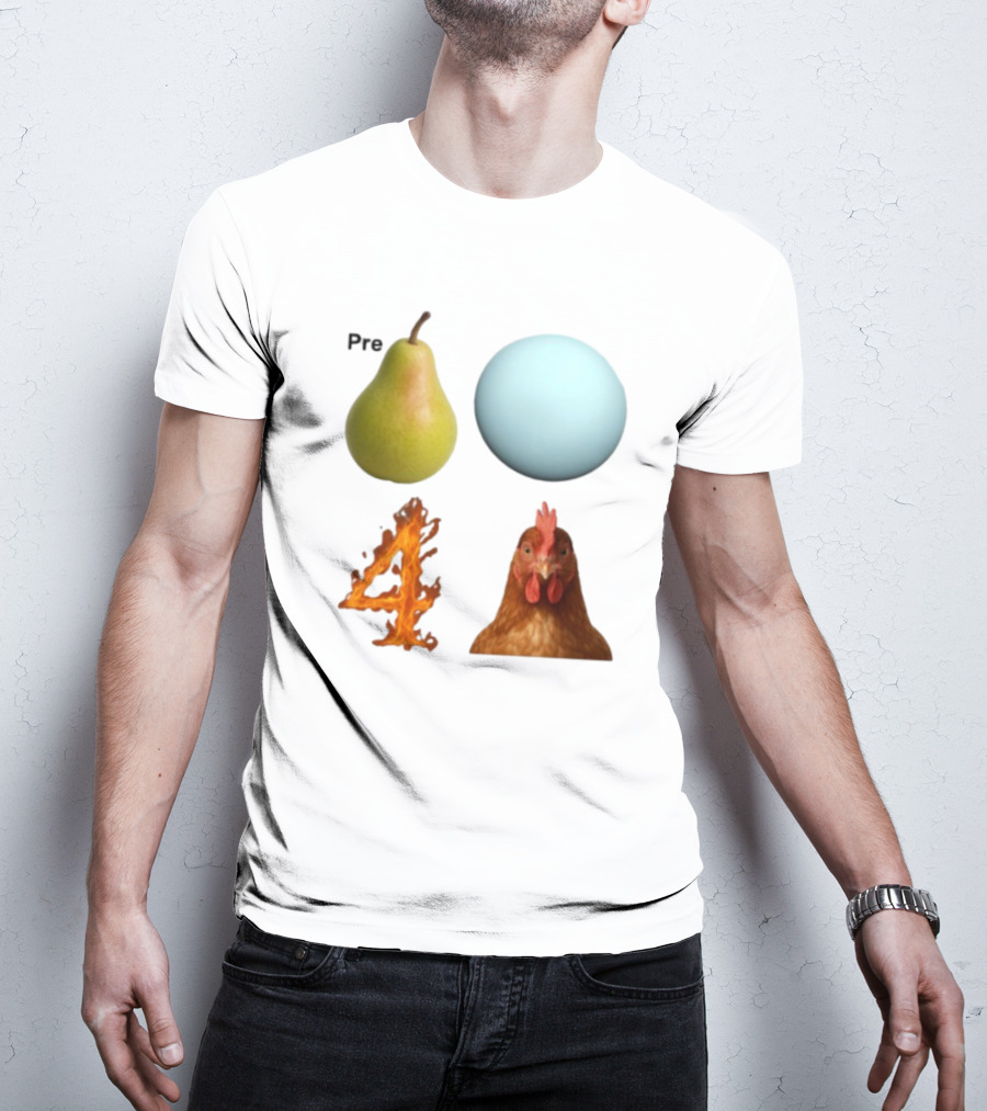 Prepare Pear Sphere Fire Chicken T-Shirt
