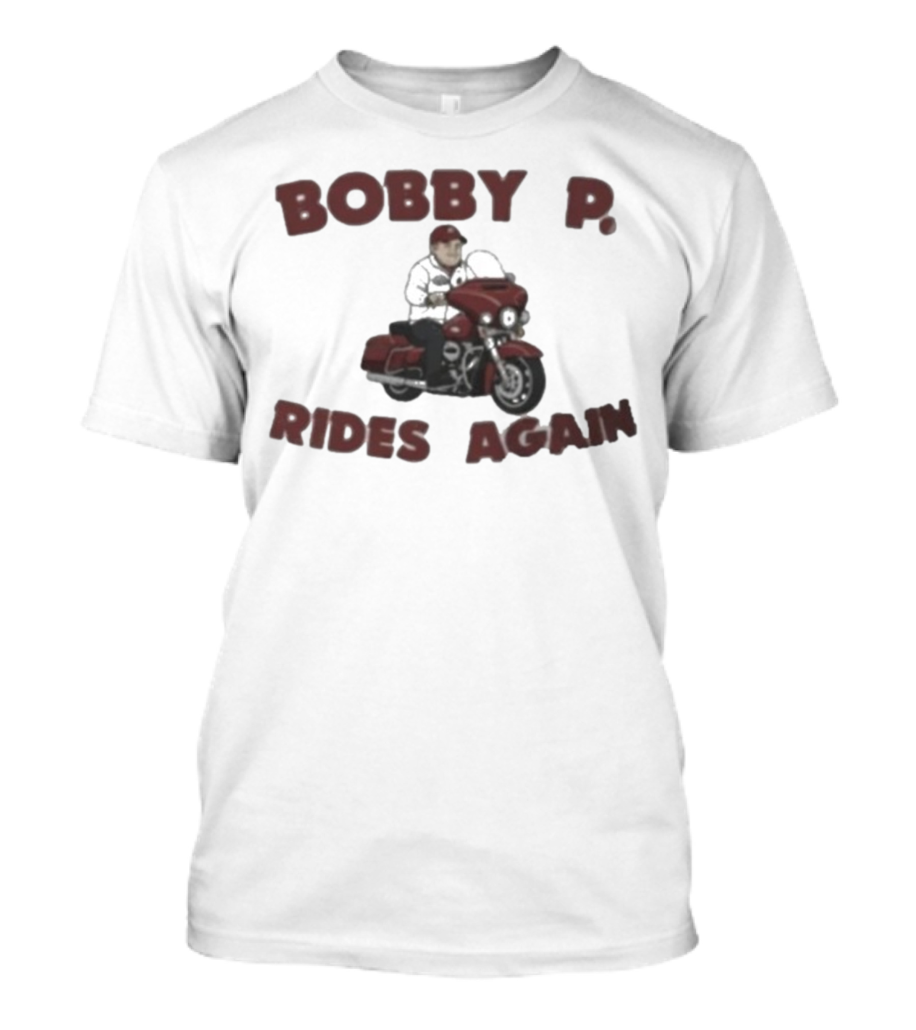 Bobby P Rides Again Motorcycle Adventure T-Shirt
