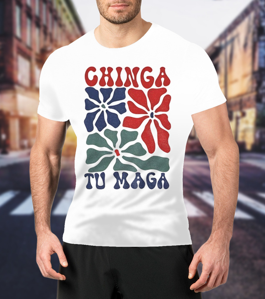 Chinga Tu Maga Colorful Floral Design T-Shirt
