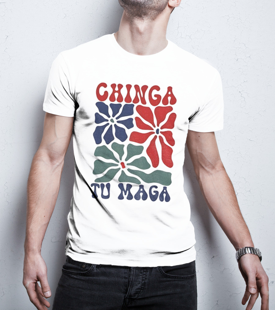 Chinga Tu Maga Colorful Floral Design T-Shirt