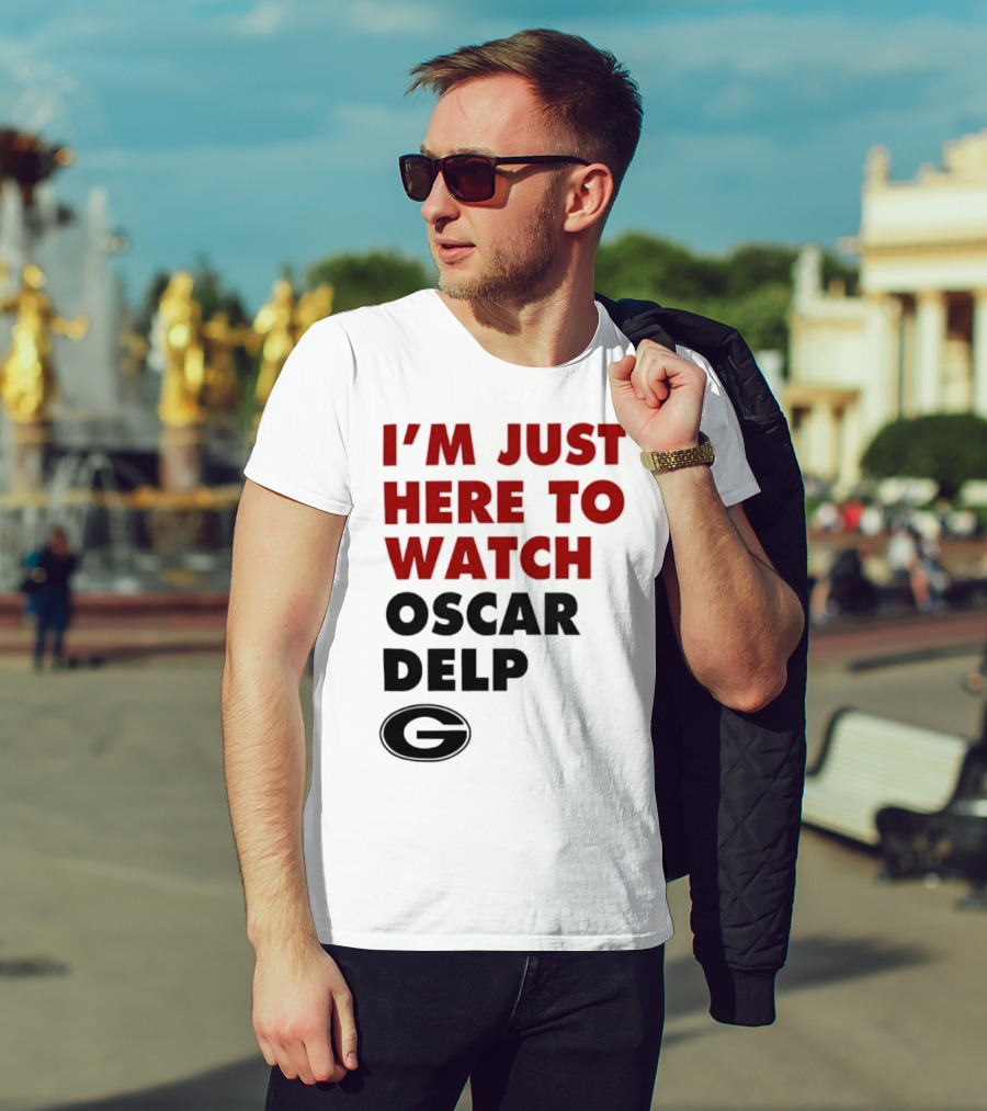 Georgia Bulldogs I'm Just Here To Oscar Delp T-Shirt