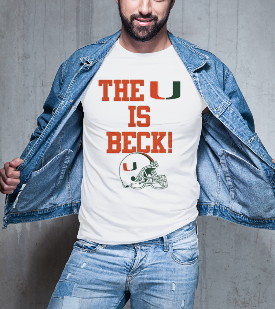 The U Is Beck Miami Hurricanes Helmet NFL Football Lover T-Shirt