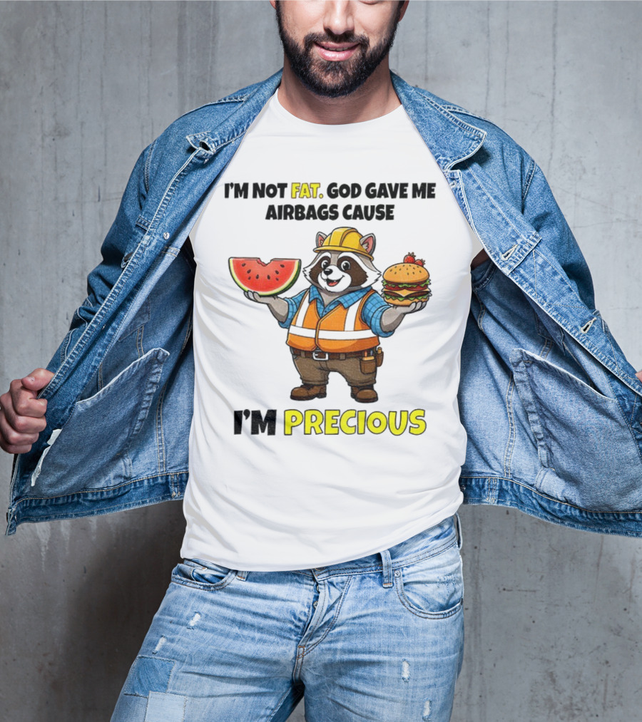 Raccoon In Safety Gear Holding Watermelon And Burger I'm Not Fat Precious T-Shirt