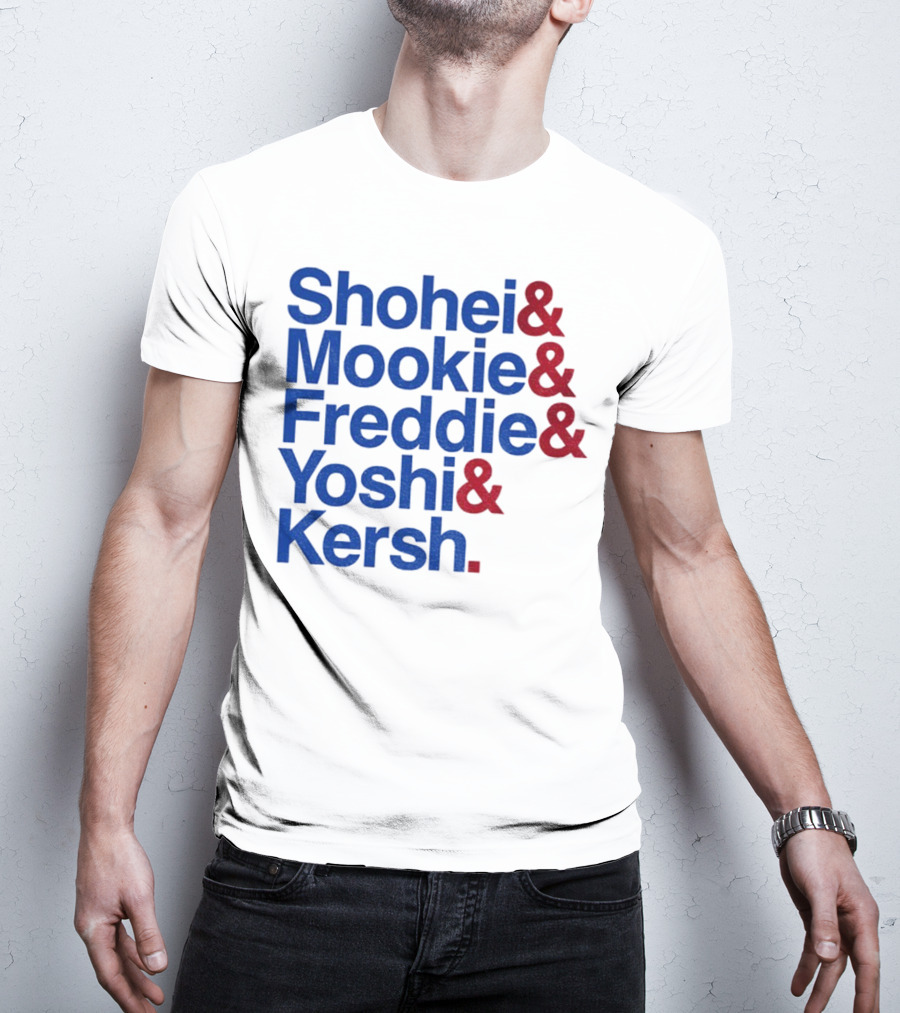 Shohei Mookie Freddie Yoshi Kersh Los Angeles Dodgers Baseball Ampersand Stars 2025 T-Shirt