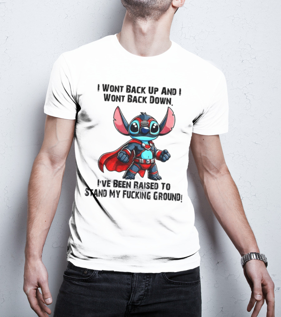 Stitch Superhero Stand My Ground Quote T-Shirt