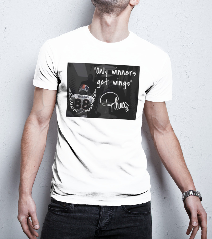 Thomas Number 88 Only Winners Get Wings Signature T-Shirt
