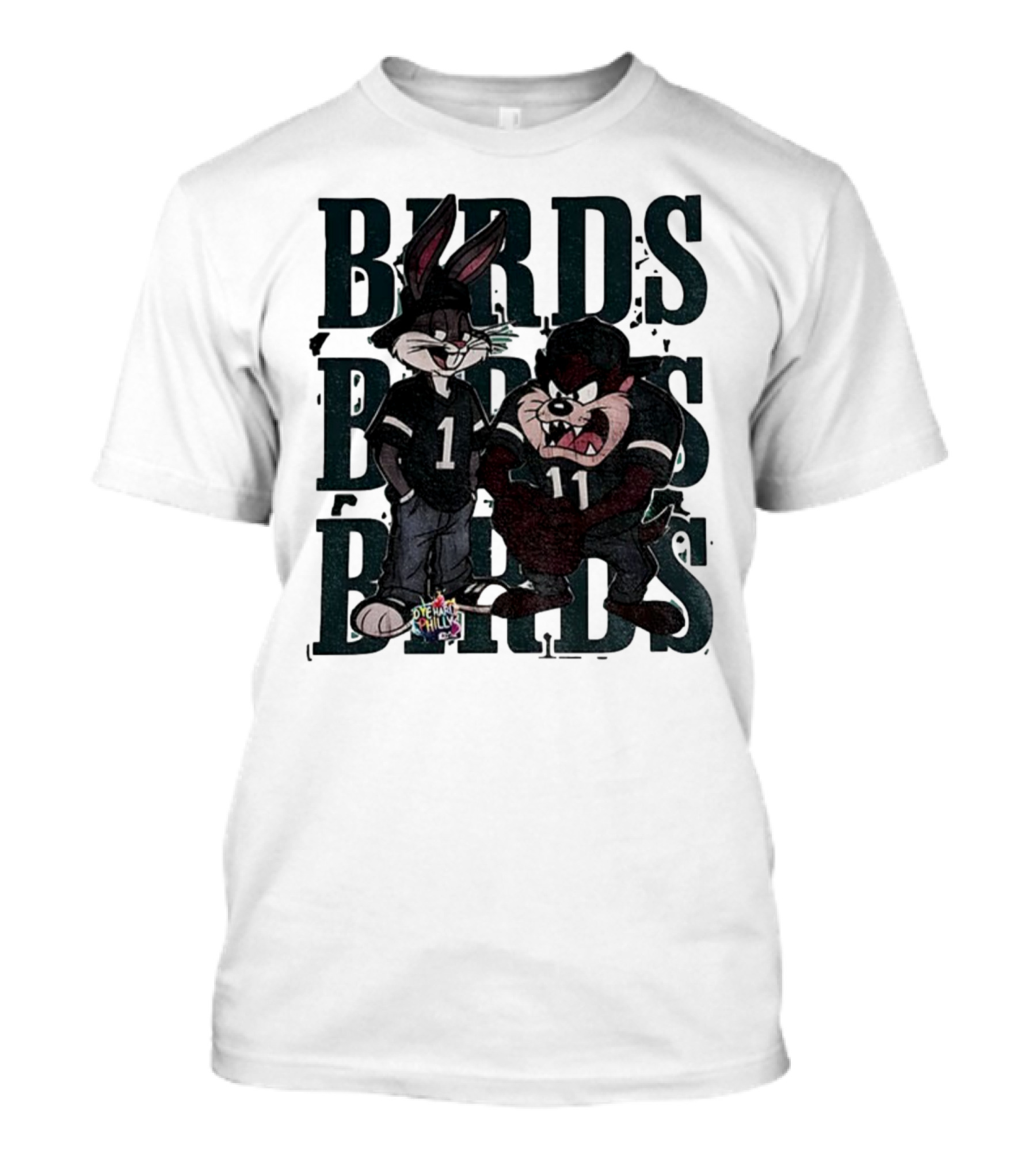 Bugs Taz Birds Dye Hard Philly Jalen Hurts A.J. Brown Philadelphia Eagles NFL T-Shirt