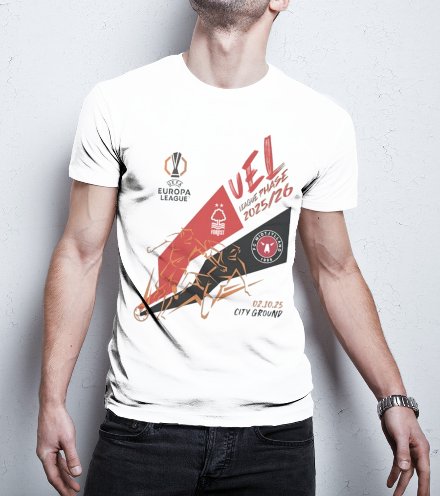 Nottingham Forest Vs FC Midtjylland Europa League 2025/26 League Phase City Ground 02.10.25 T-Shirt