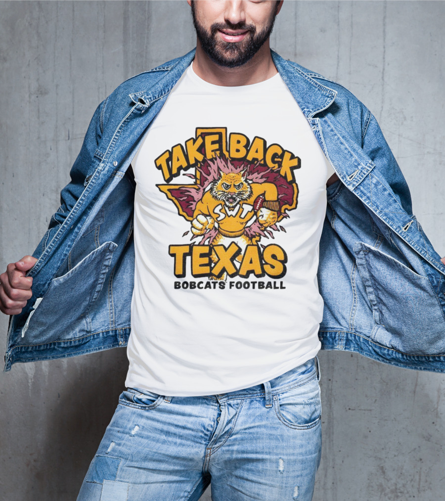 Take Back Texas SWT Bobcats Football Mascot 2025 T-Shirt
