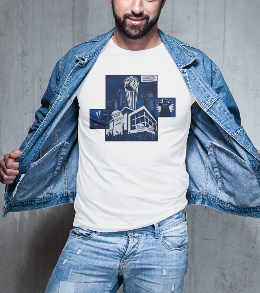 Wolves Back Meanwhile In The Streets Of Minneapolis Basketball Theme T-Shirt
