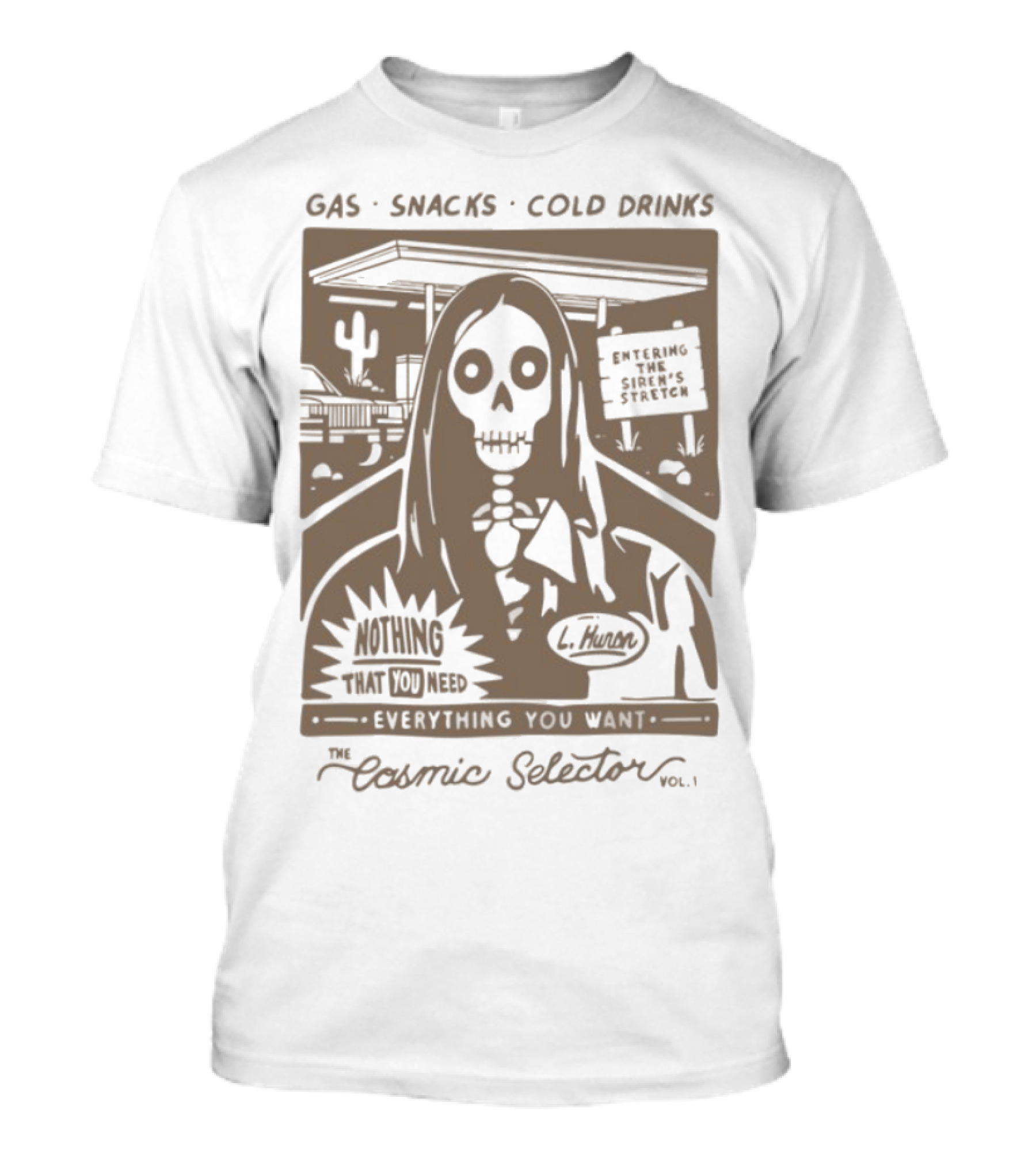 Gas Snacks Cold Drinks Lord Huron Nothing That You Need The Cosmic Selector Vol 1 T-Shirt