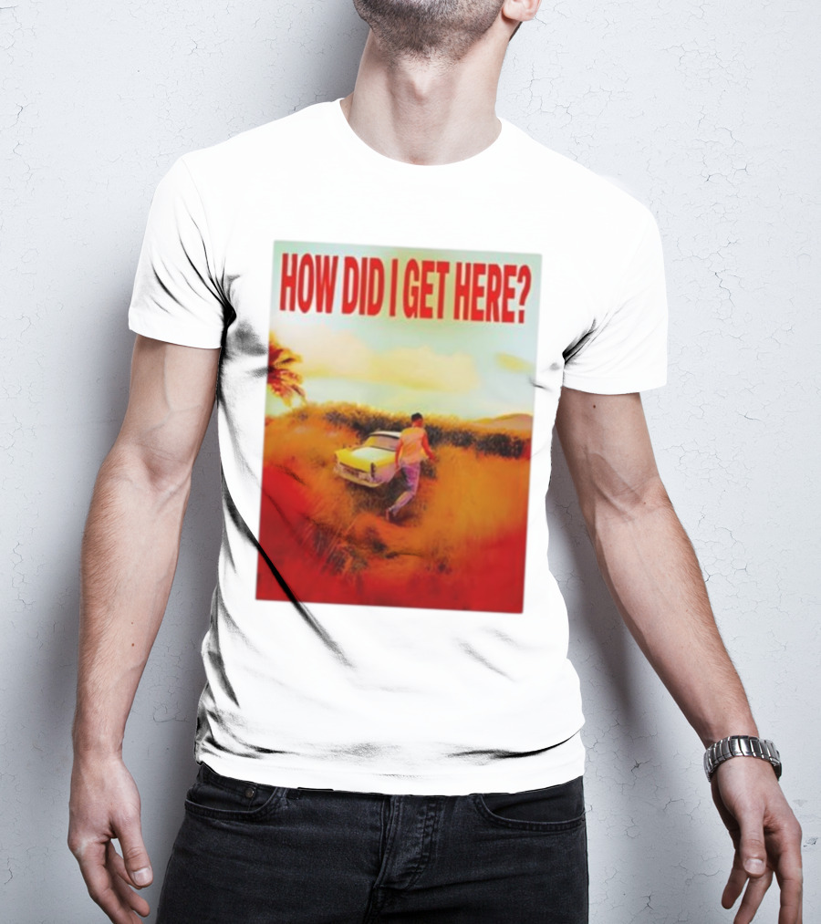 Louis Tomlinson How Did I Get Here Red Text Vintage Car Scene T-Shirt