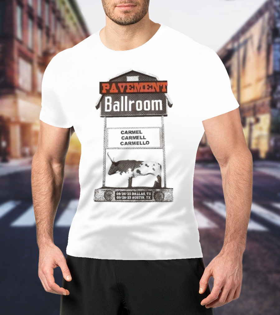 Pavement Ballroom Tour Texas 2025 Carmel Carmell Carmello T-Shirt