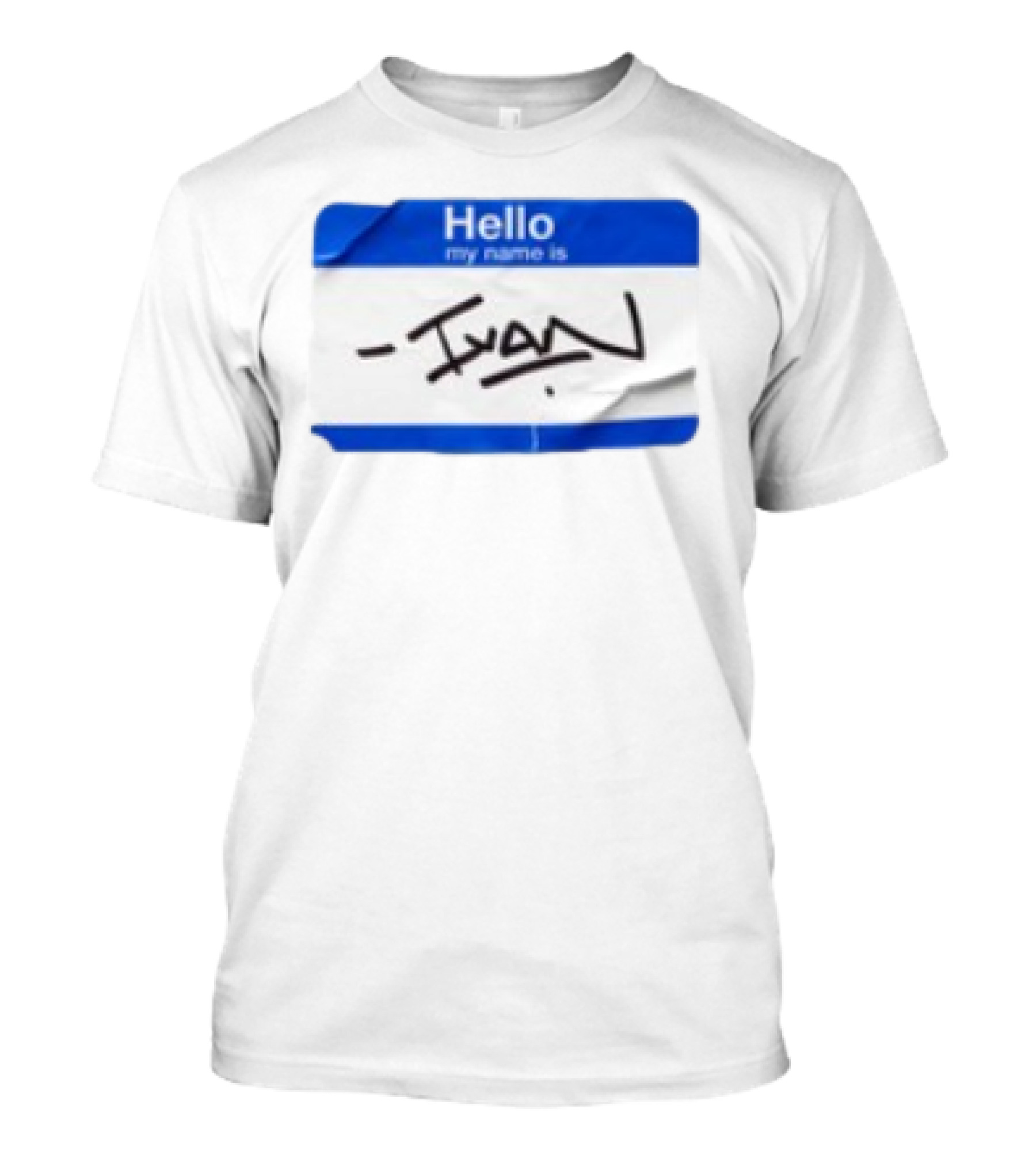 Benjamin Townsend Hello My Name Is Ivan Badge Sticker T-Shirt
