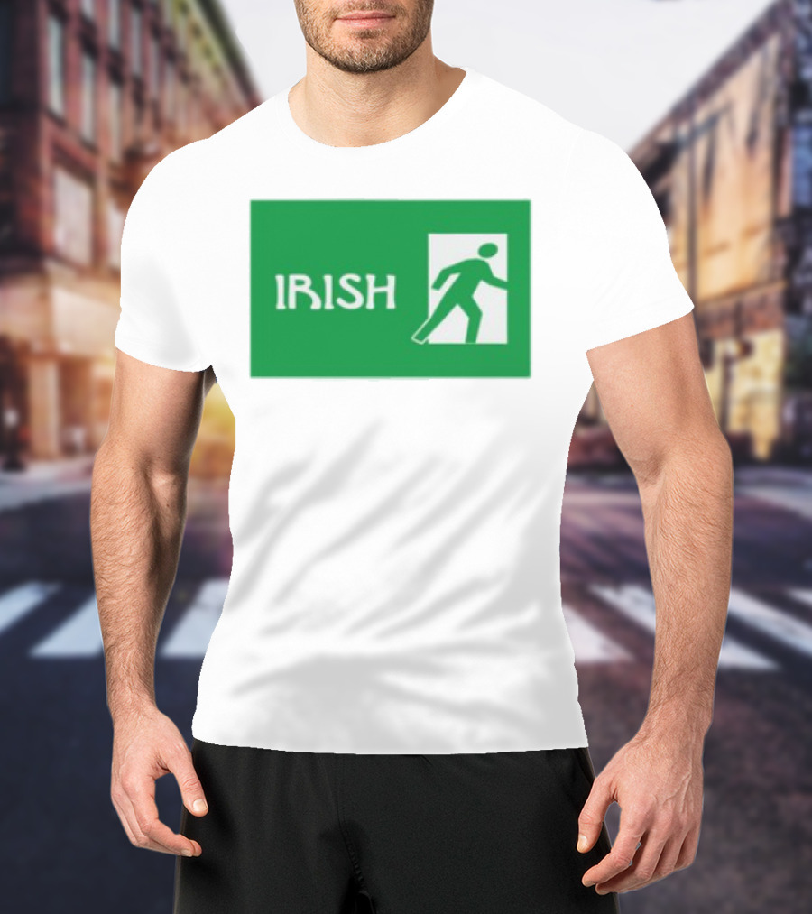 Emotionalclub Irish Exit Green Emergency Sign Style T-Shirt