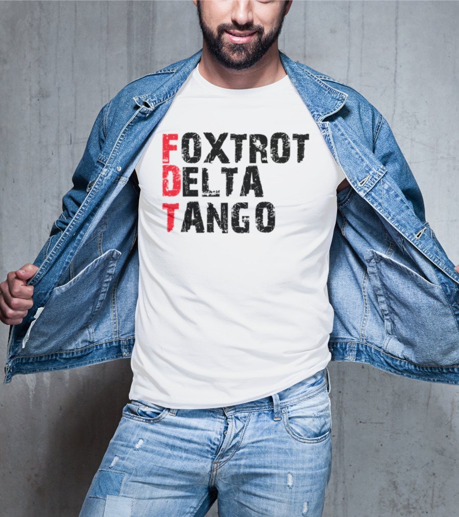 Foxtrot Delta Tango FDT Bold Statement T-Shirt