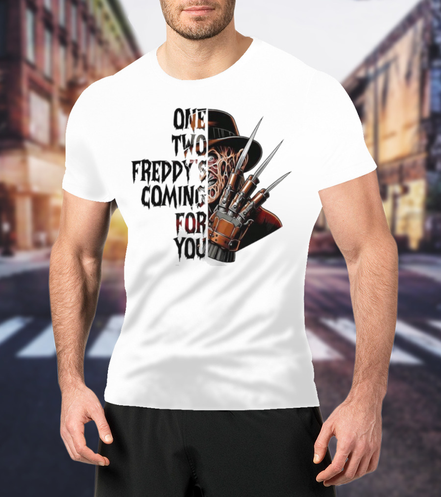 Freddy Krueger One Two Freddy’s Coming For You Horror Halloween T-Shirt