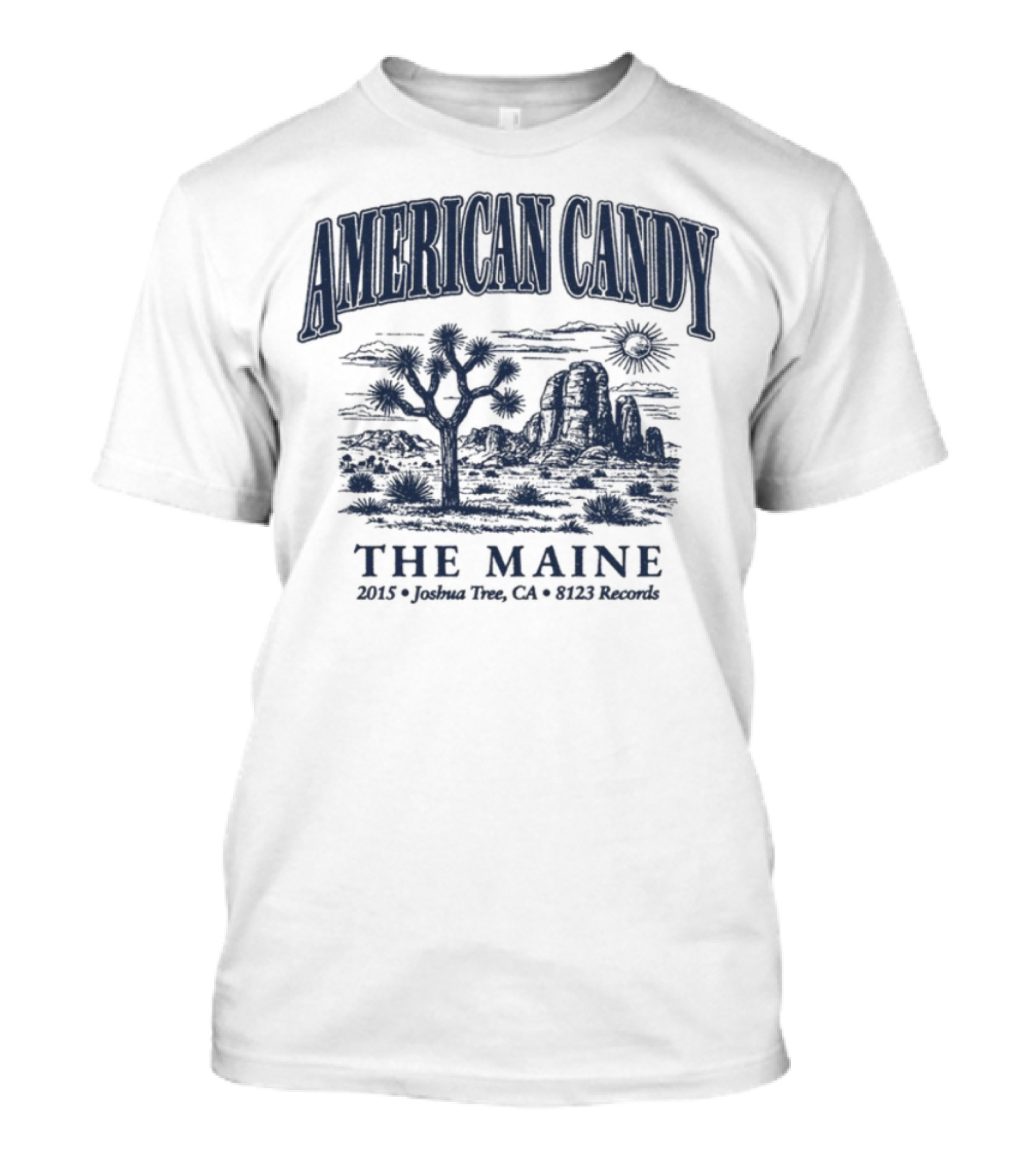 American Candy The Maine Joshua Tree CA Souvenir 2022 Summer T-Shirt