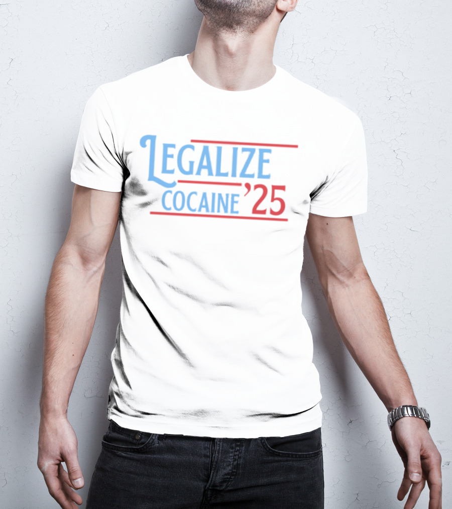 Legalize Cocaine '25 Laughfactorytees Retro Style T-Shirt