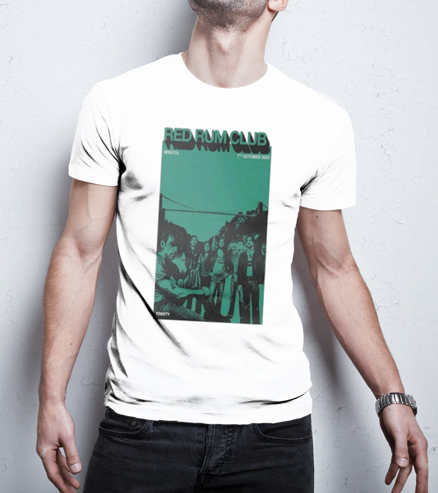 Red Rum Club Bristol Trinity 7th October 2025 Concert T-Shirt
