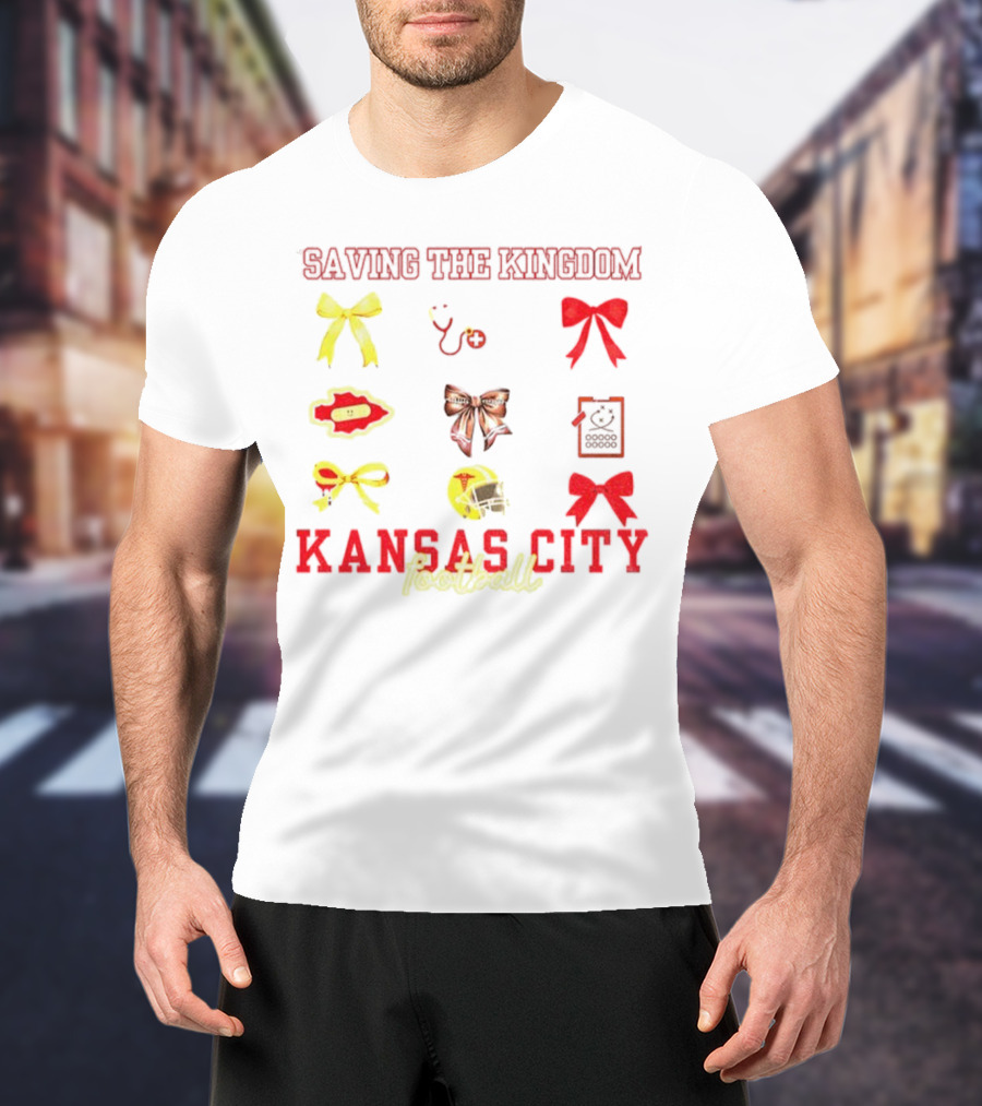 Saving The Kingdom Kansas City Football Bows Game Day Chiefs T-Shirt