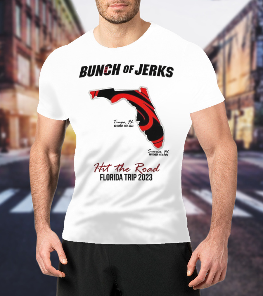 Bunch Of Jerks Hit The Road Florida Trip 2023 State Adventure T-Shirt