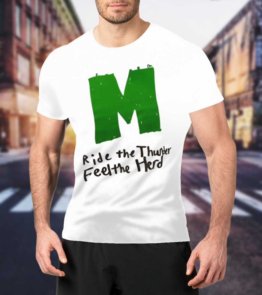 Moorpark Musketeers Ride The Thunder Feel The Herd T-Shirt