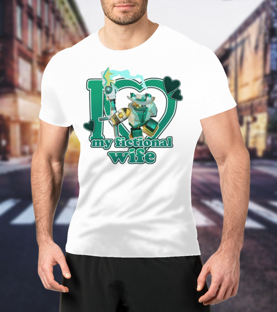 Kimmada Phighting Scythe I Love My Fictional Wife Iconic Robot And Heart Design T-Shirt