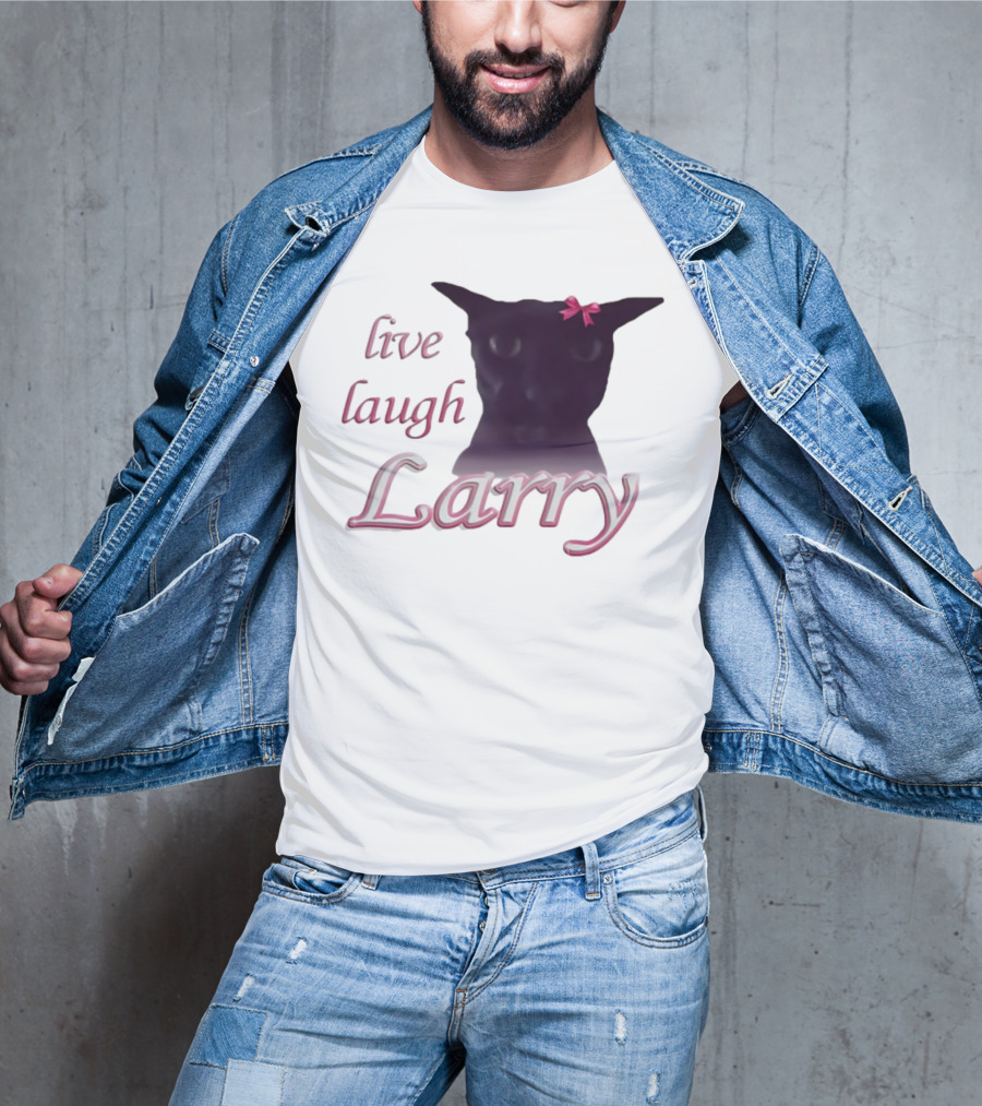 Live Laugh Larry Cat With Pink Bow T-Shirt