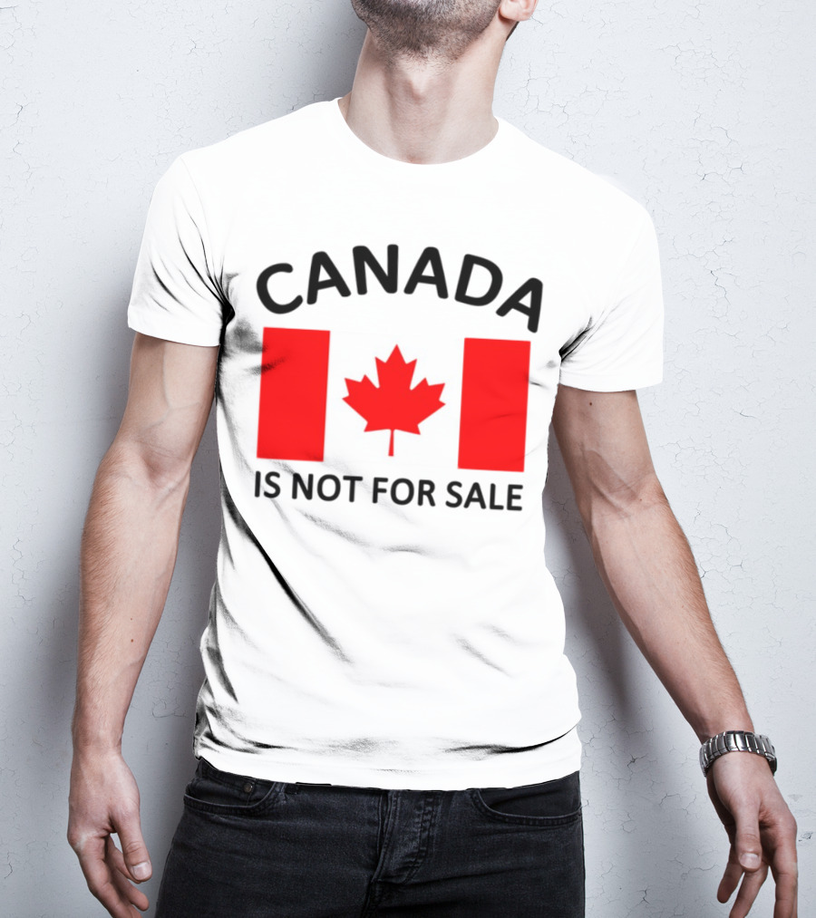 Mike Myers Canada Is Not For Sale Maple Leaf Flag T-Shirt