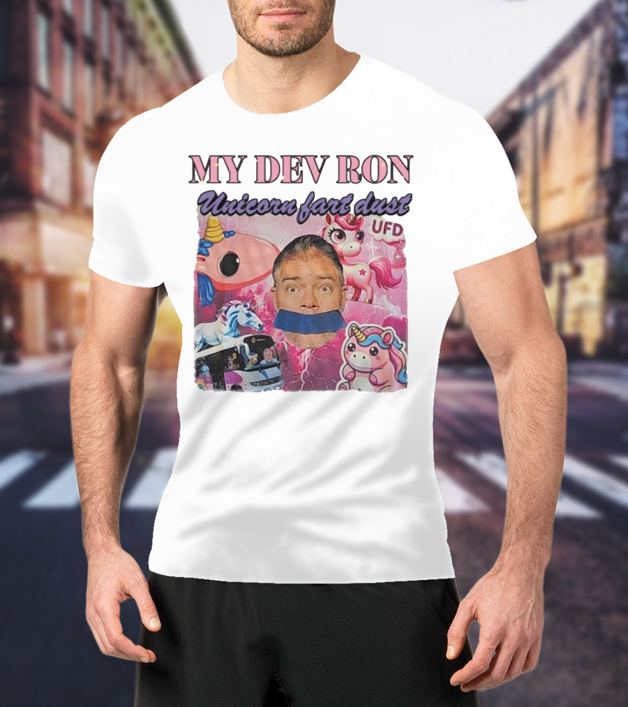 My Dev Ron Unicorn Fart Dust UFD Magical Rainbow Adventure T-Shirt