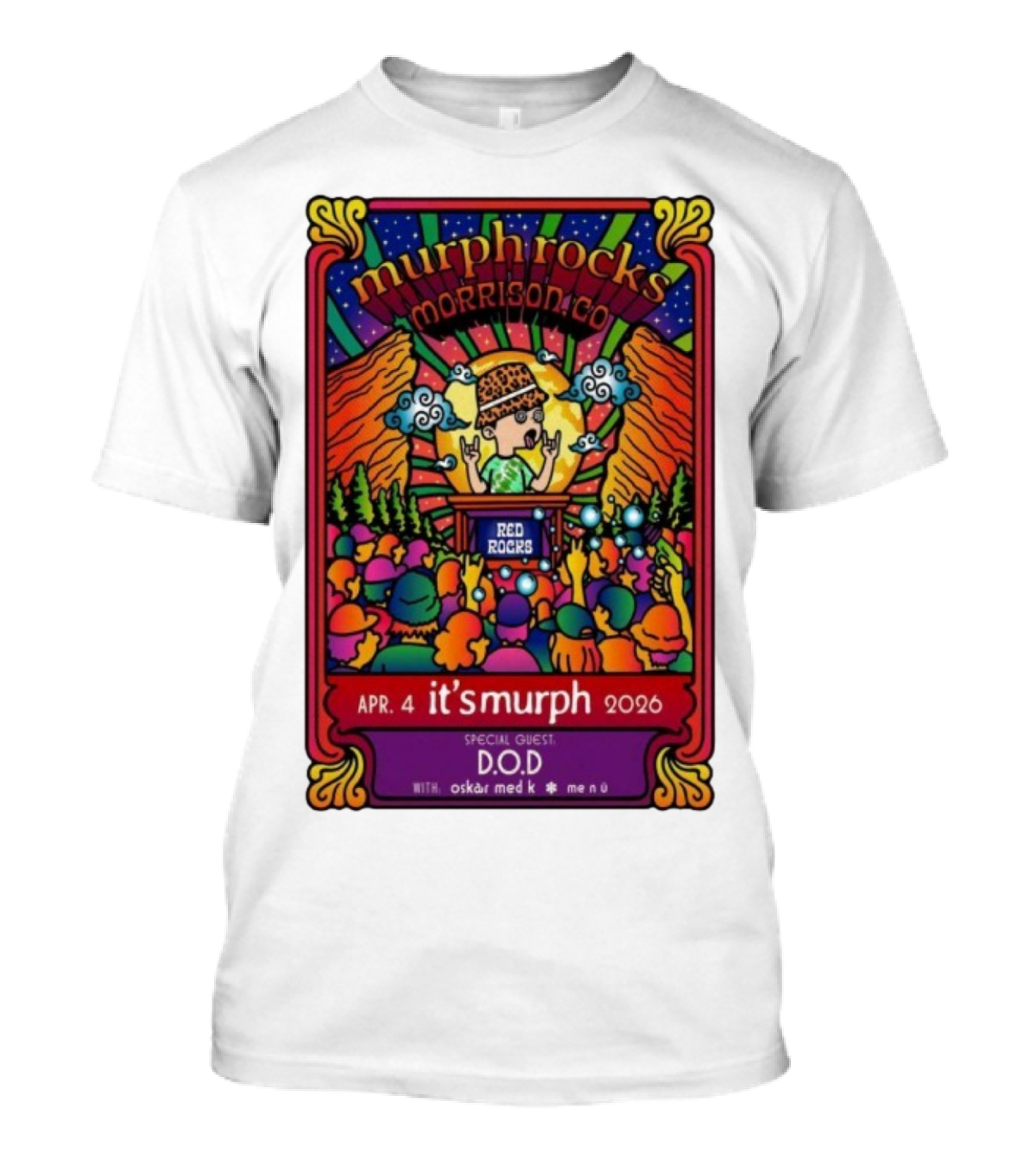 Murphrocks Morrison CO Apr 4 2026 Red Rocks Special Guest D.O.D It's Murph T-Shirt