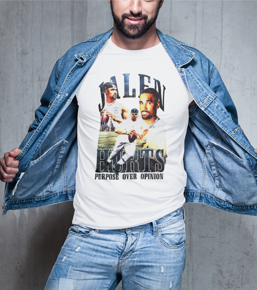 Jalen Hurts Purpose Over Opinion Philadelphia Eagles Super Bowl NFL T-Shirt