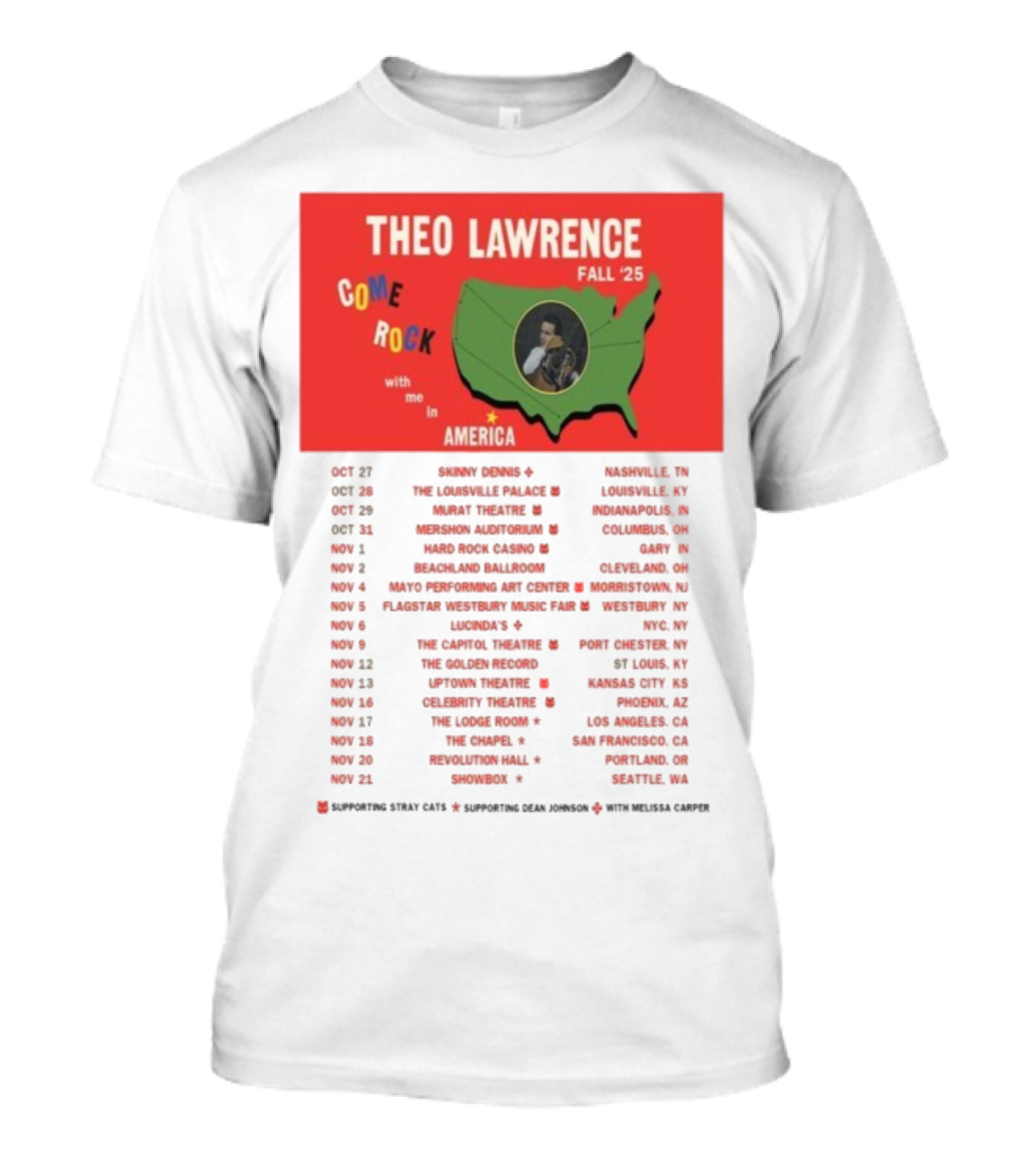 Theo Lawrence Fall 2025 Come Rock With Me In America Tour Dates And Cities T-Shirt