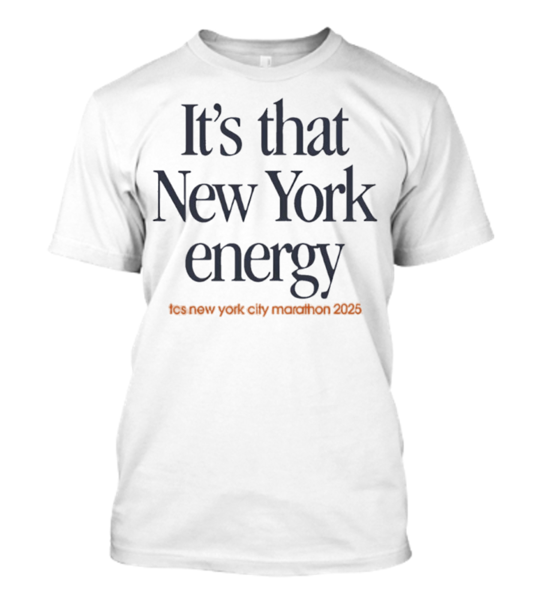 It's That New York Energy NYC Marathon 2021 T-Shirt
