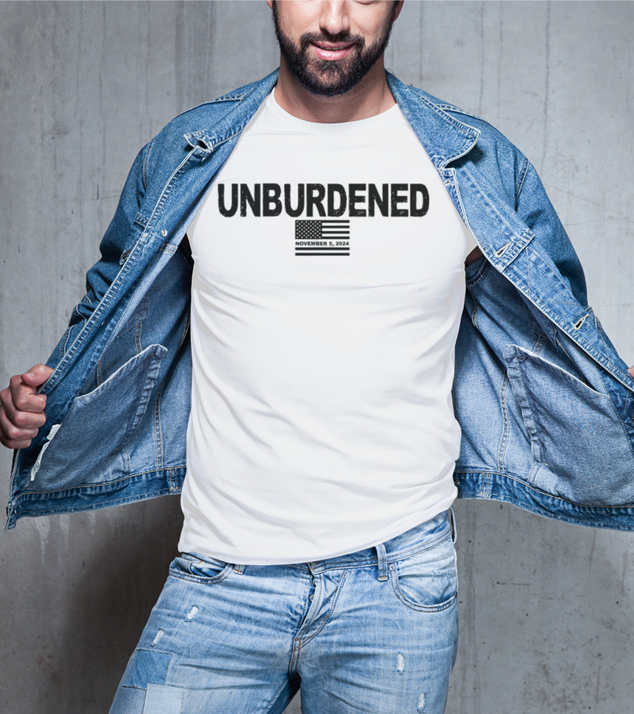 Unburdened November 5 2024 American Flag T-Shirt