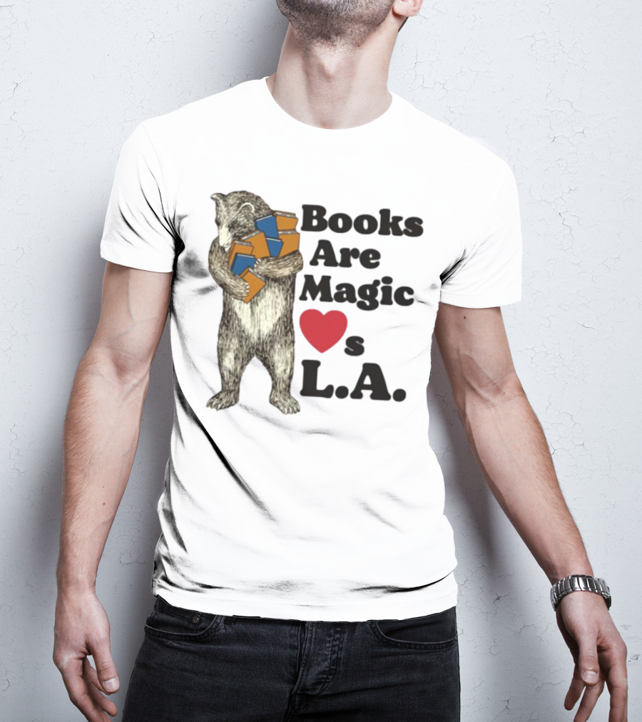 Books Are Magic Loves L.A. Bear With Books Illustration T-Shirt
