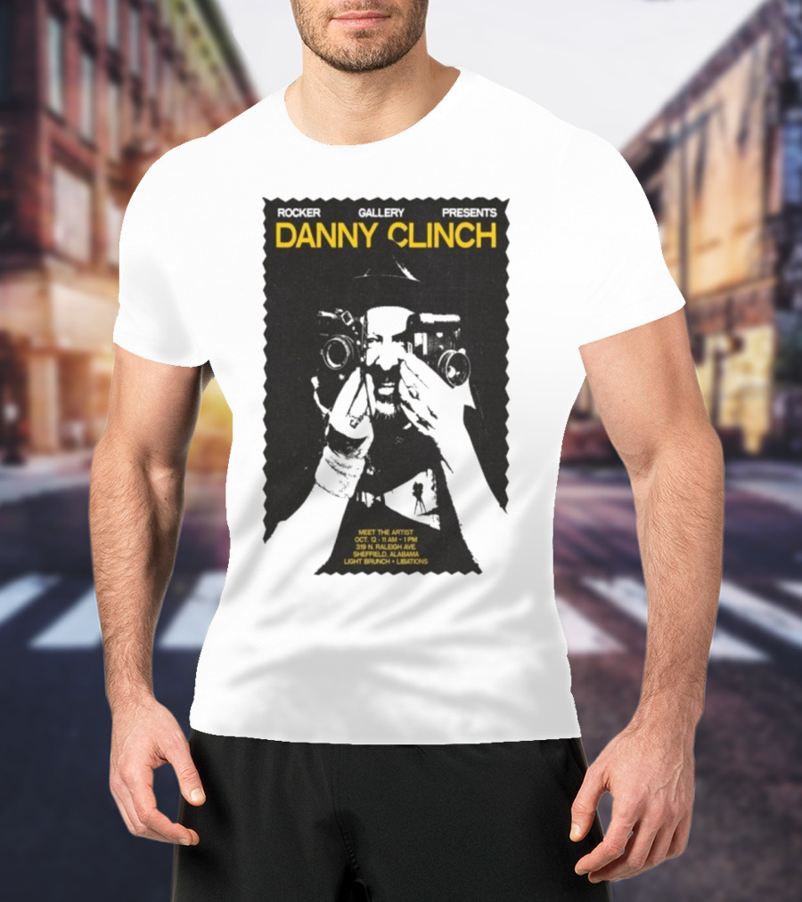 Danny Clinch Meet The Artist Event October 12 2025 Sheffield Alabama 319 N Raleigh Ave Light Brunch And Libations T-Shirt