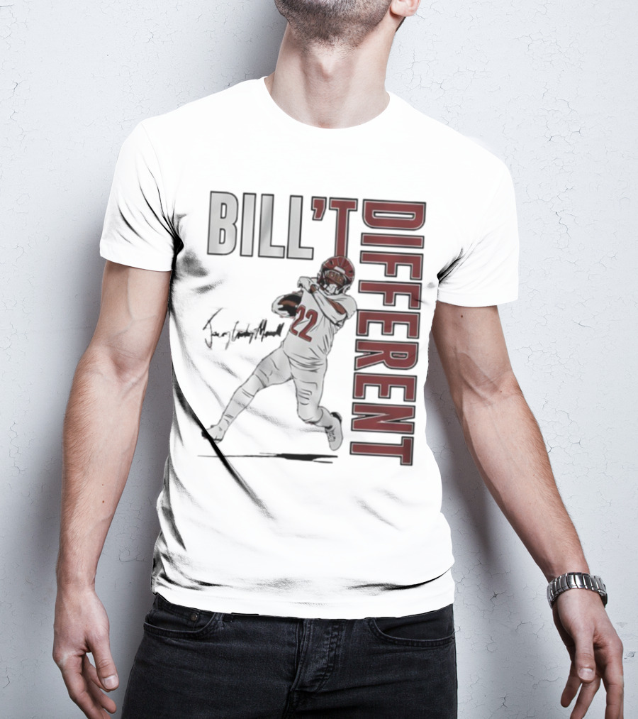 Jacory Croskey-Merritt Bill’t Different Number 22 Football Signature T-Shirt