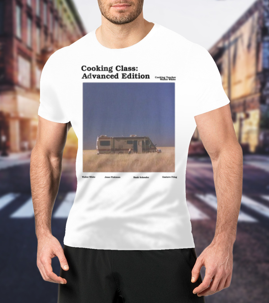 Cooking Class Advanced Edition RV Desert Scene T-Shirt