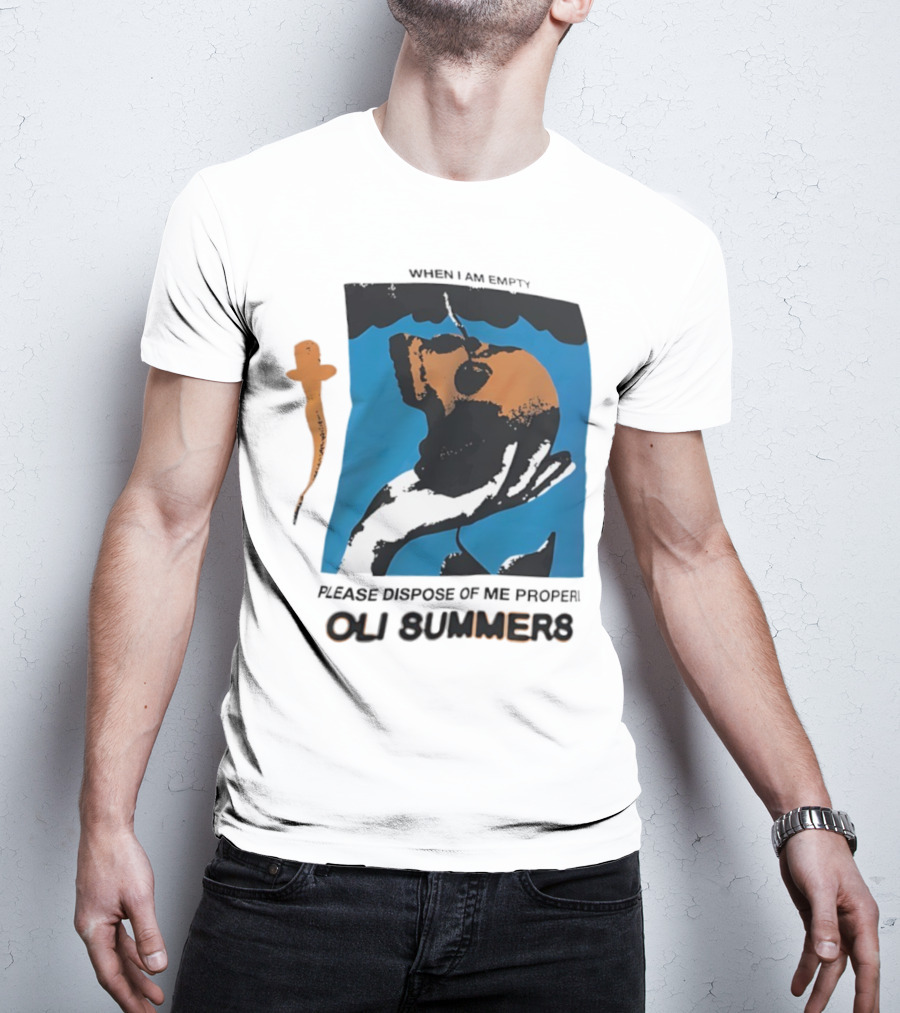 Oli Summers When I Am Empty Please Dispose Of Me Properly T-Shirt